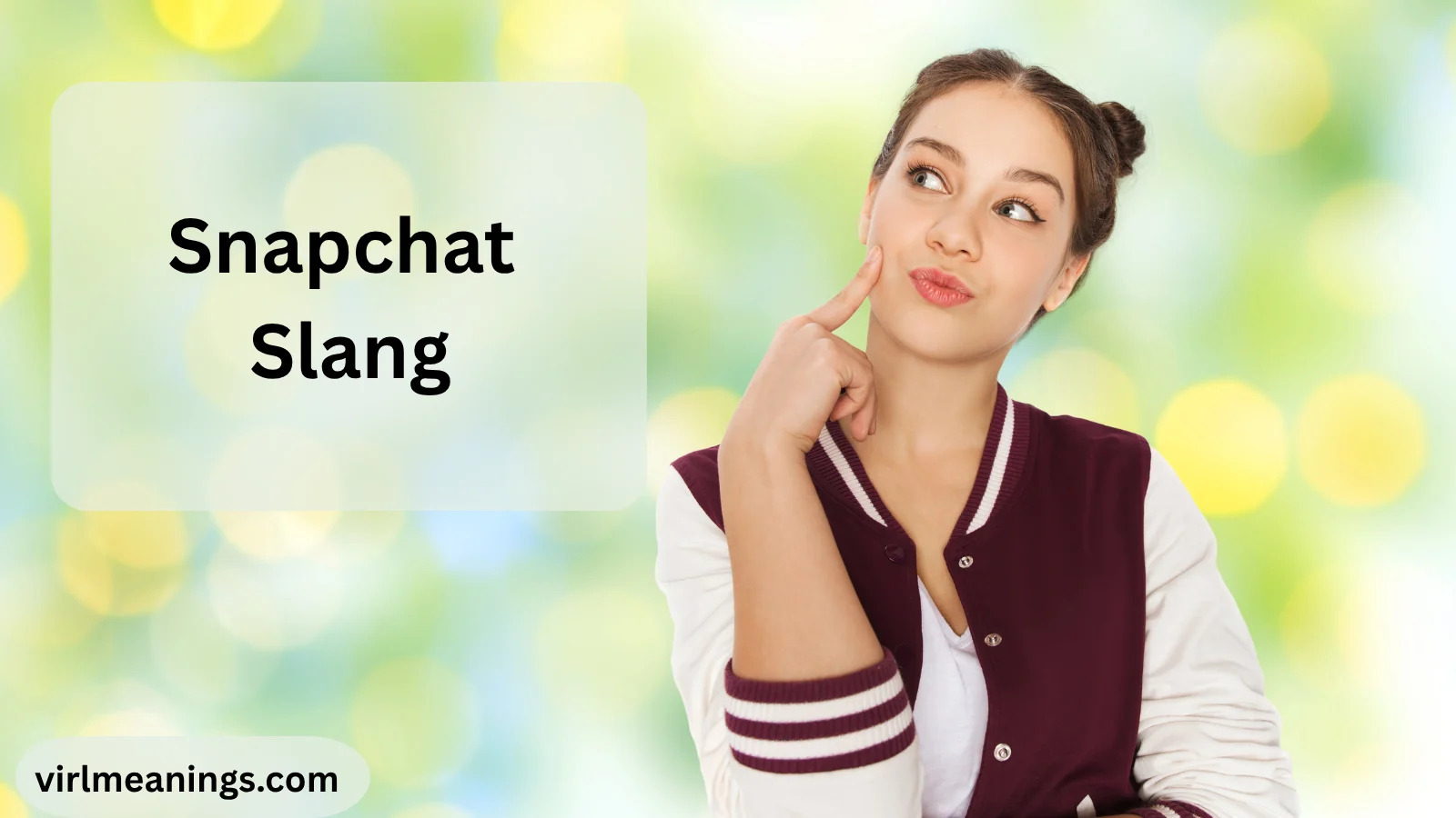 Snapchat Slang