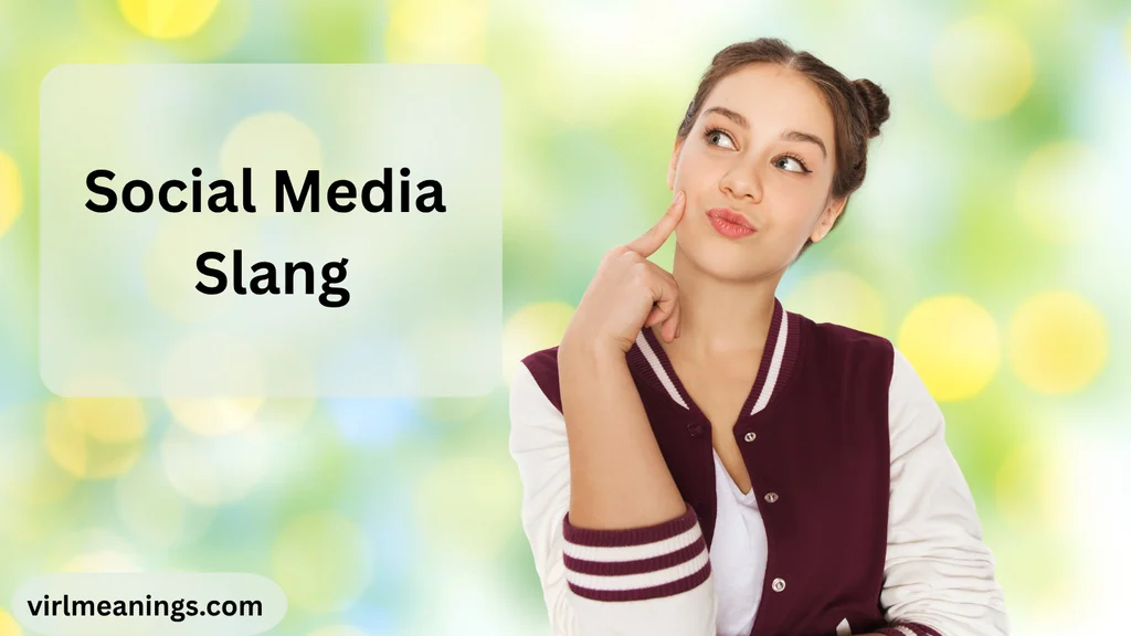Social Media Slang