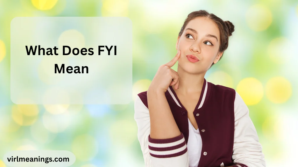 What Does FYI Mean