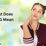 What Does OMG Mean