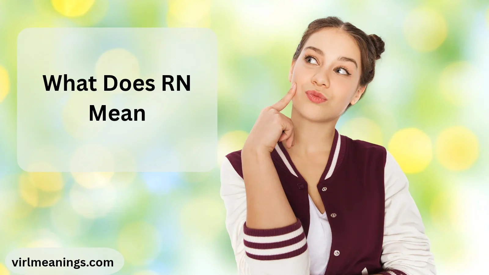 What Does RN Mean